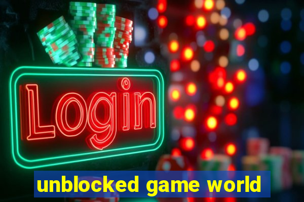 unblocked game world